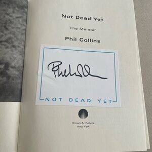 Phil Collins 'Not Dead Yet' Signed Memoir